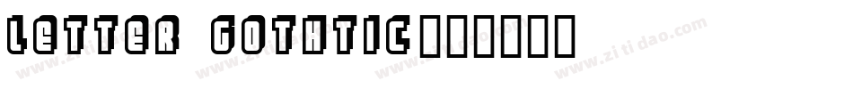 letter gothtic字体转换